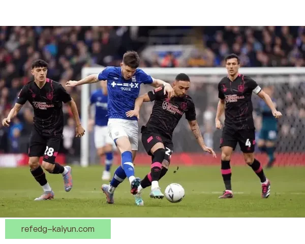 英超伊普斯维奇状态回暖，向英冠冠军发起冲击